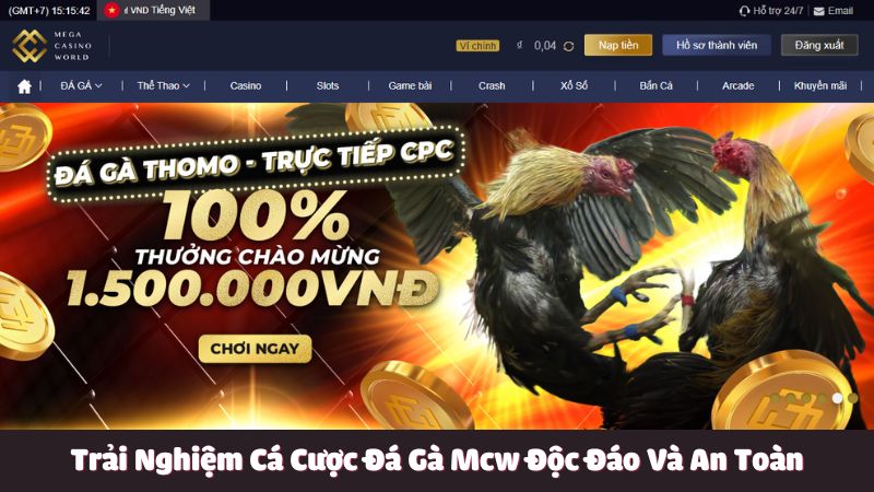 Trải Nghiệm Cá Cược Đá Gà Mcw Độc Đáo Và An Toàn